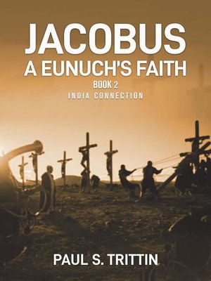 cover image of Jacobus a Eunuch's Faith